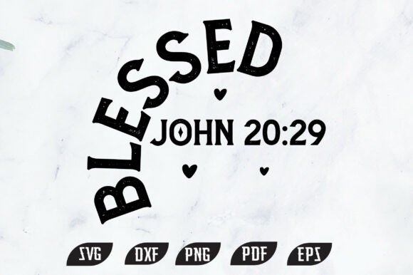 Blessed John 20:29 Christian PNG SVG