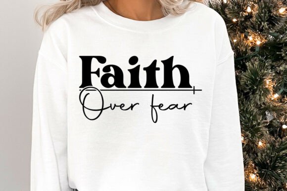 Christian Faith I Will Not Fear SVG PNG for Crafts