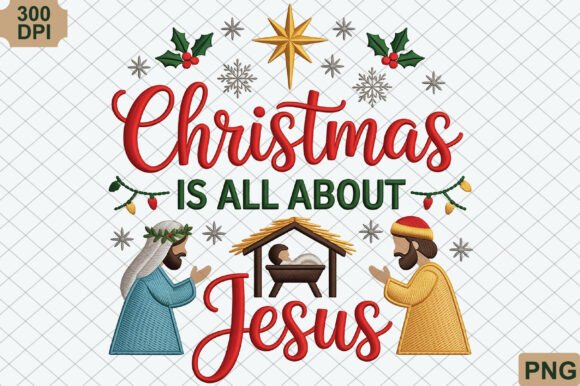 Christmas is All About Jesus PNG Illustrations
