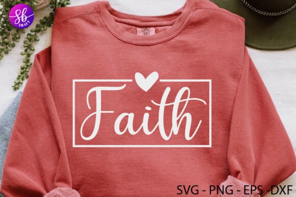 Faith Christian Quote PNG SVG for Crafts