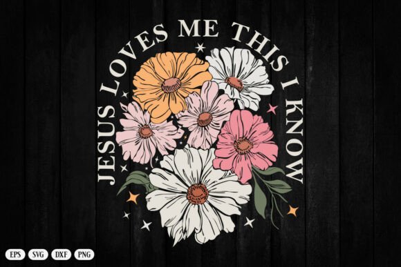 Jesus Loves Me SVG for Crafts