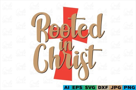 Rooted in Christ Christian T-Shirt Design