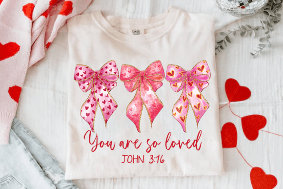 You Are So Loved PNG: Pink Bow Christian Illustrations
